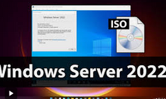 How to Download Windows Server 2022 Standard ISO: A Complete Guide