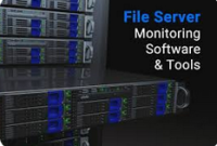 The Ultimate Guide to File Server Monitoring and Auditing