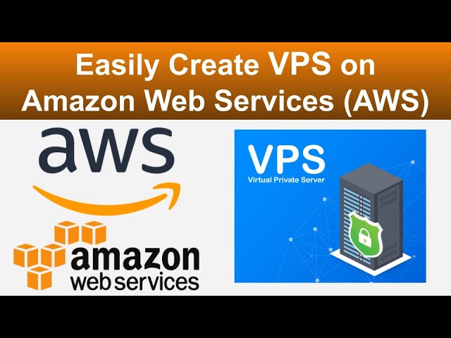 Understanding Amazon Virtual Private Server (VPS): A Complete Guide