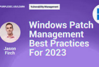 The Ultimate Guide to Effective Patch Management for Windows